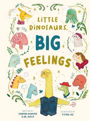 cover image of Little Dinosaurs, Big Feelings